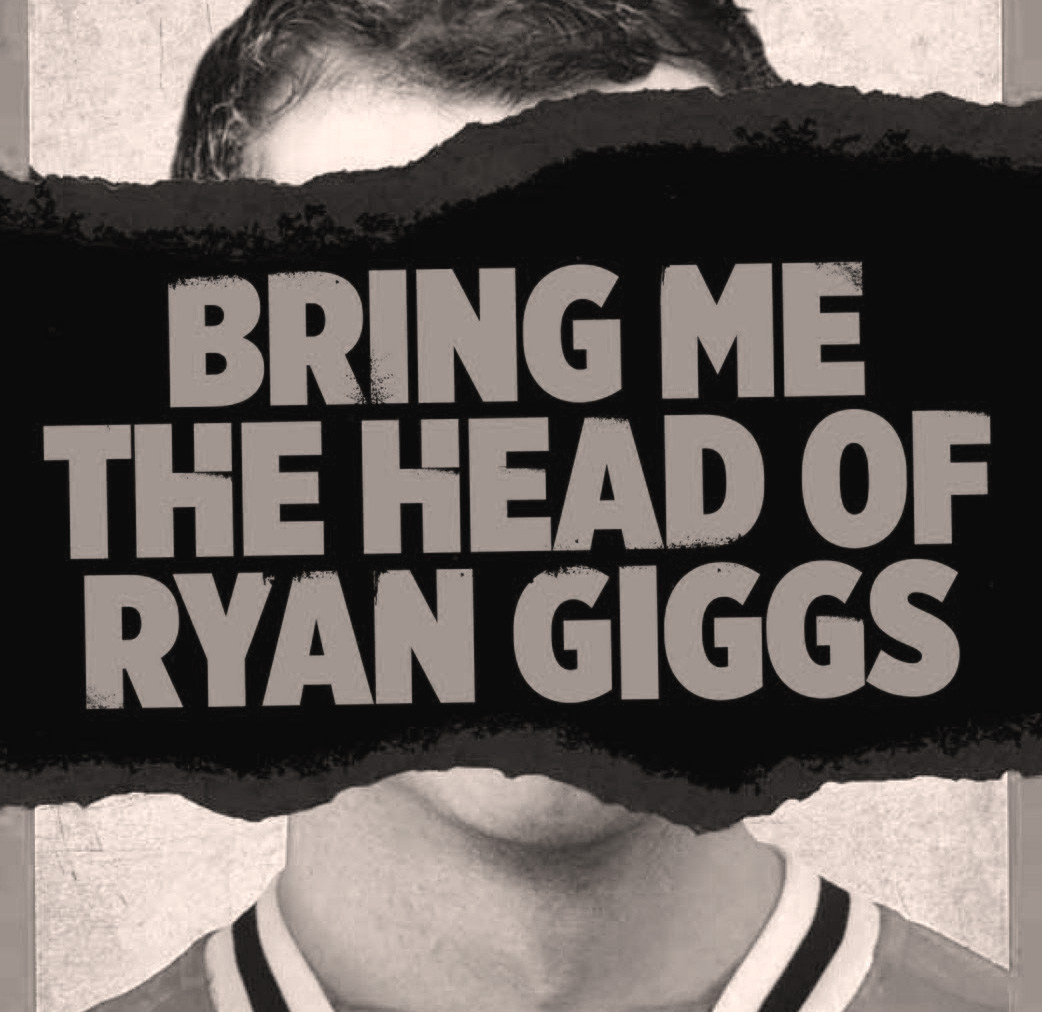 stralcio della copertina originale di Bring me the head of Ryan Giggs